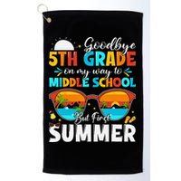 Goodbye 5th Grade Graduation To Middle School Hello Summer Golf Towel