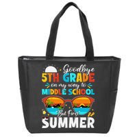 Goodbye 5th Grade Graduation To Middle School Hello Summer Zip Tote Bag