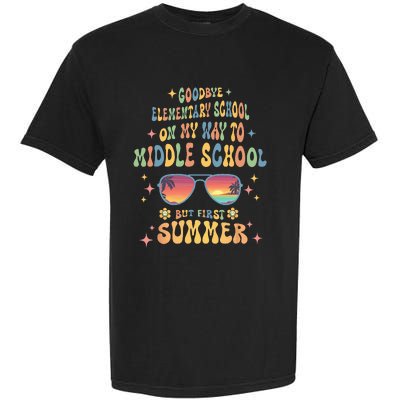 Goodbye 5th Grade Graduation To 6th Grade Hello Summer Garment-Dyed Heavyweight T-Shirt