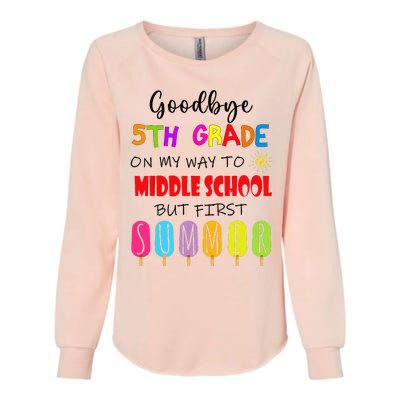 Goodbye 5th Grade Graduation To Middle school Hello Summer Womens California Wash Sweatshirt