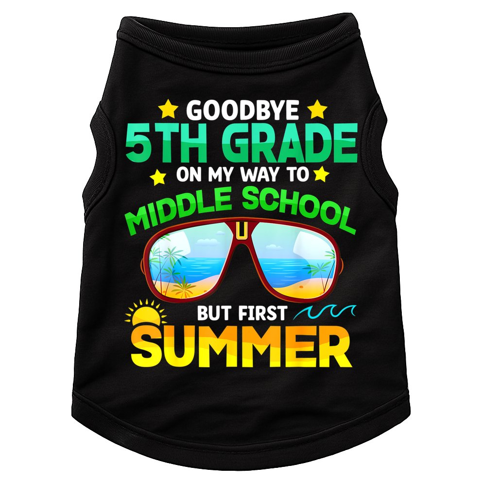 Goodbye 5th Grade Graduation To 6th Grade Hello Summer Doggie Tank