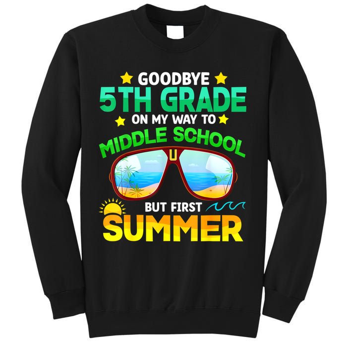 Goodbye 5th Grade Graduation To 6th Grade Hello Summer Sweatshirt