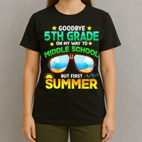 Goodbye 5th Grade Graduation To 6th Grade Hello Summer T-Shirt