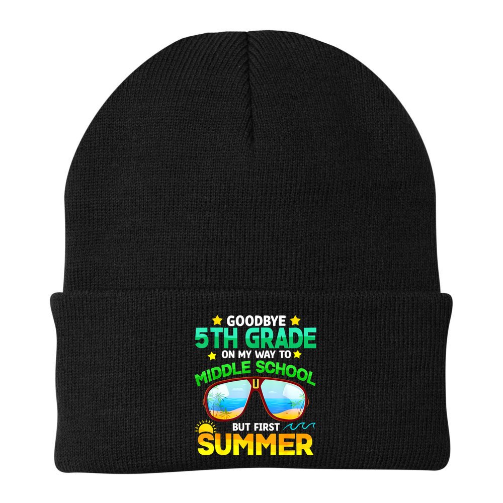 Goodbye 5th Grade Graduation To 6th Grade Hello Summer Beanie