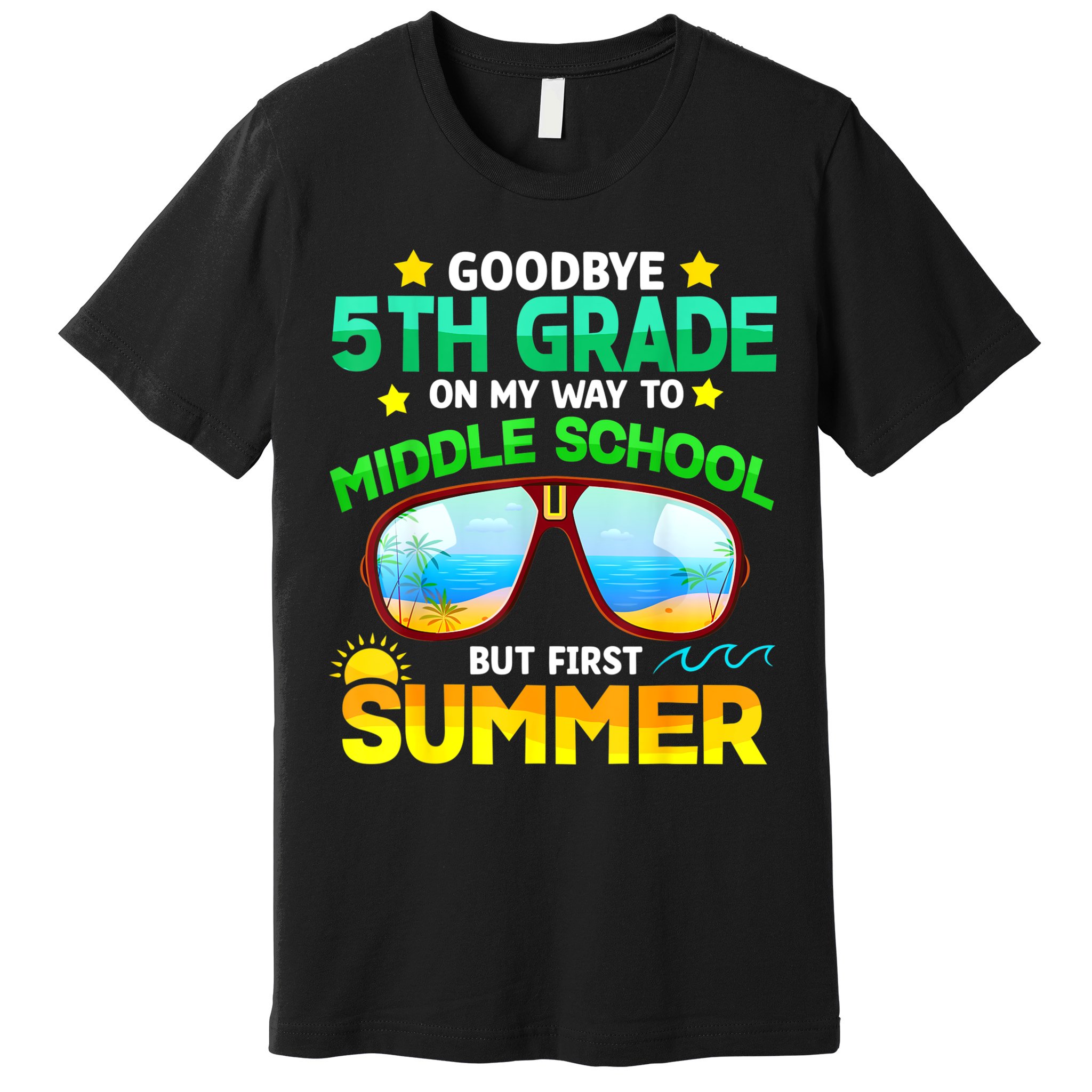 Goodbye 5th Grade Graduation To 6th Grade Hello Summer Premium T-Shirt