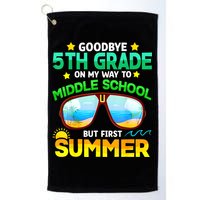 Goodbye 5th Grade Graduation To 6th Grade Hello Summer Golf Towel