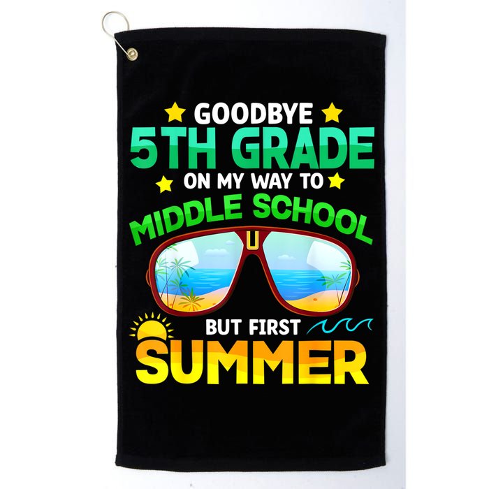 Goodbye 5th Grade Graduation To 6th Grade Hello Summer Golf Towel