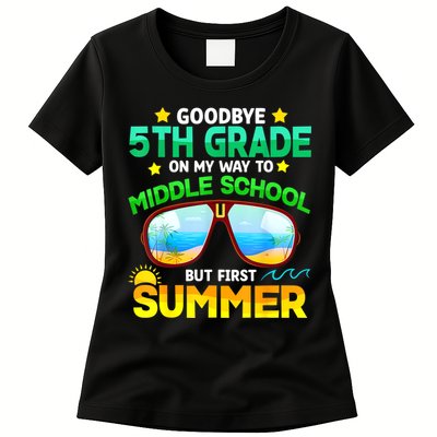 Goodbye 5th Grade Graduation To 6th Grade Hello Summer Womens T-Shirt