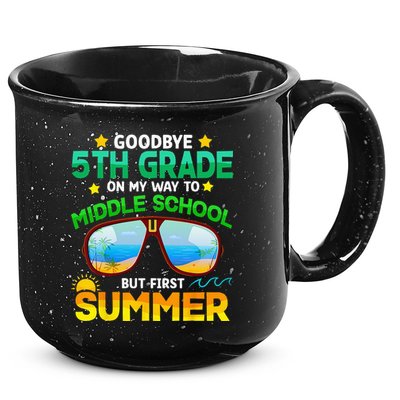 Goodbye 5th Grade Graduation To 6th Grade Hello Summer 15oz Campfire Ceramic Mug