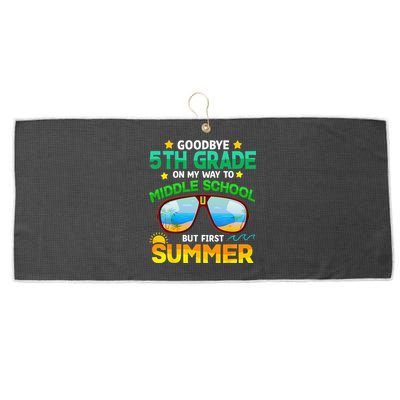 Goodbye 5th Grade Graduation To 6th Grade Hello Summer Large Microfiber Waffle Golf Towel
