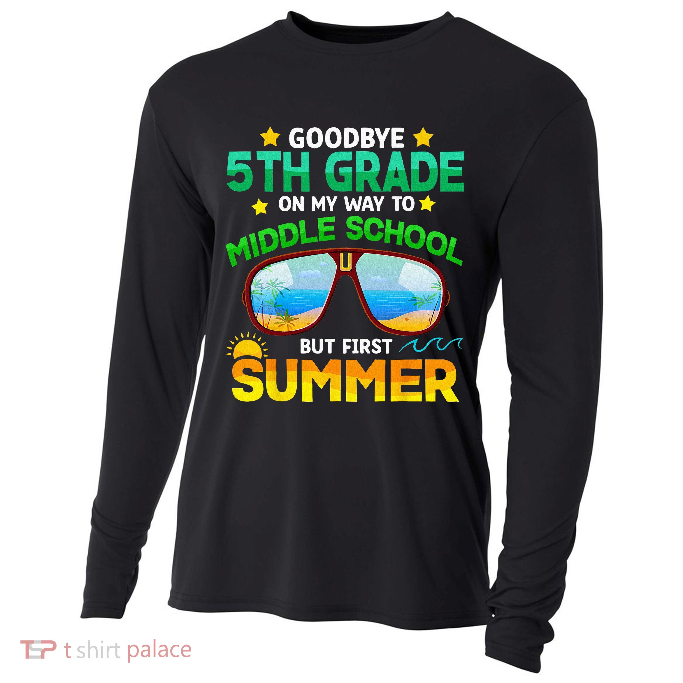 Goodbye 5th Grade Graduation To 6th Grade Hello Summer Cooling Performance Long Sleeve Crew