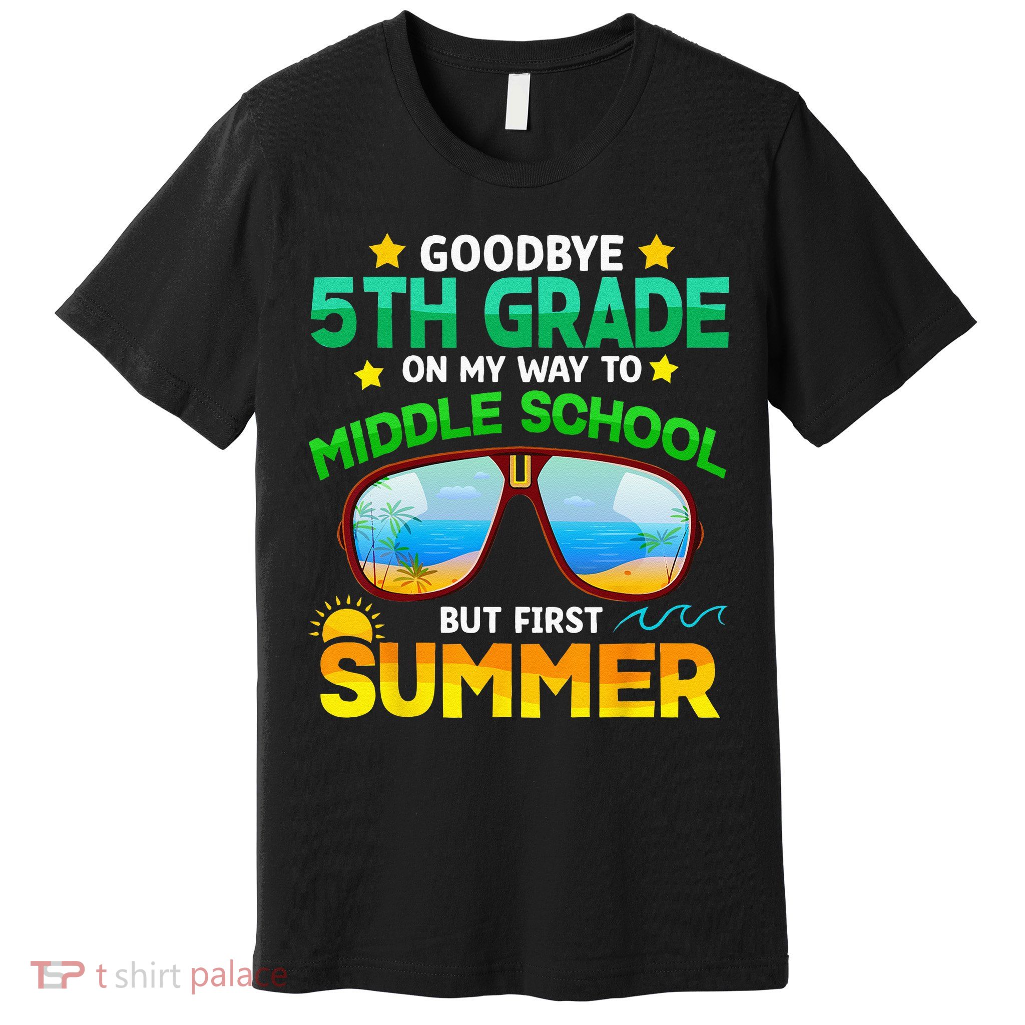 Goodbye 5th Grade Graduation To 6th Grade Hello Summer Premium T-Shirt
