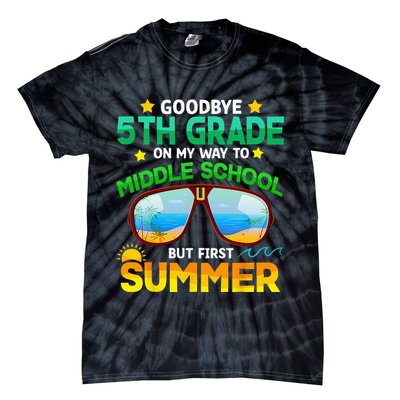 Goodbye 5th Grade Graduation To 6th Grade Hello Summer Tie-Dye T-Shirt