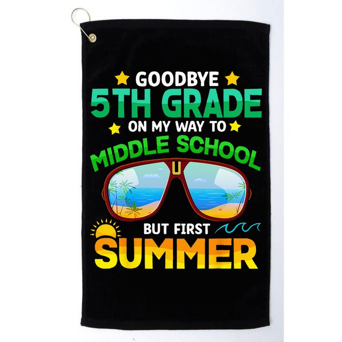 Goodbye 5th Grade Graduation To 6th Grade Hello Summer Golf Towel