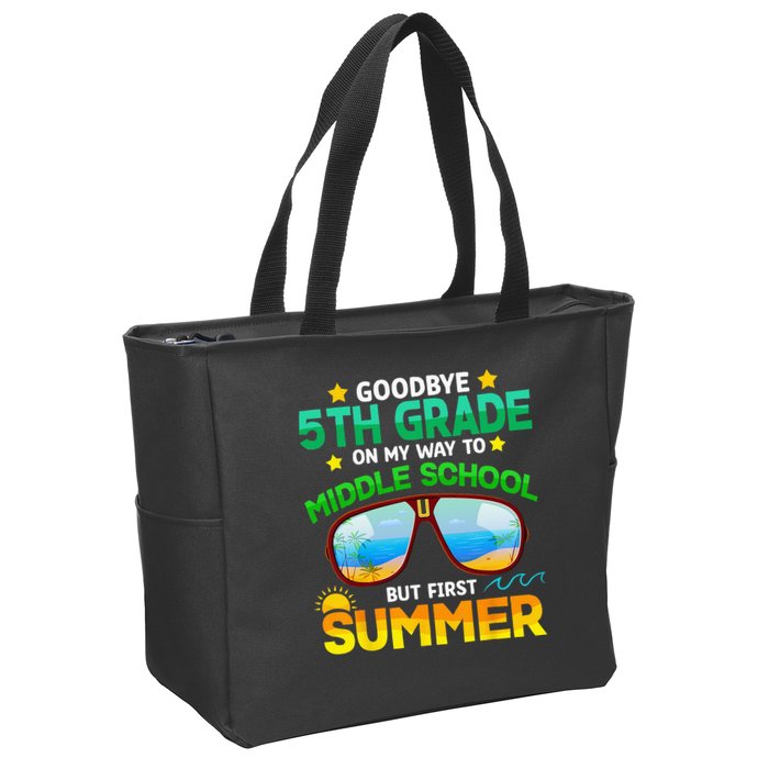 Goodbye 5th Grade Graduation To 6th Grade Hello Summer Zip Tote Bag
