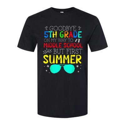 Goodbye 5th Grade Graduation To Middle School First Summer Softstyle® CVC T-Shirt