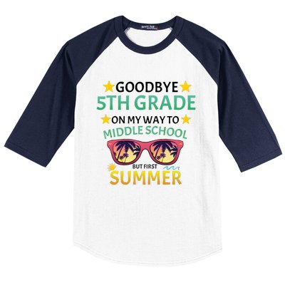 Goodbye 5th Grade Onmy Way To Middle School Baseball Sleeve Shirt