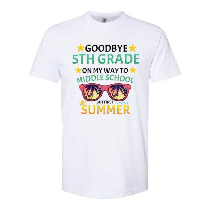 Goodbye 5th Grade Onmy Way To Middle School Softstyle CVC T-Shirt