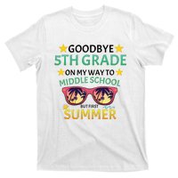 Goodbye 5th Grade Onmy Way To Middle School T-Shirt