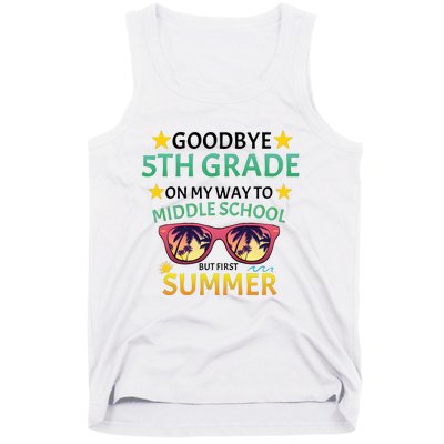 Goodbye 5th Grade Onmy Way To Middle School Tank Top