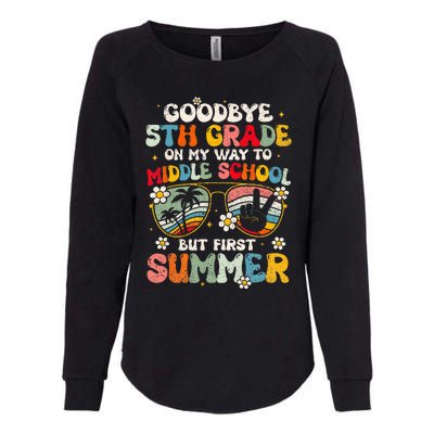 Goodbye 5th Grade Graduation To Middle school Hello Summer Womens California Wash Sweatshirt