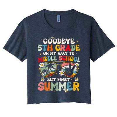 Goodbye 5th Grade Graduation To Middle school Hello Summer Women's Crop Top Tee