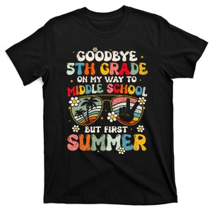 Goodbye 5th Grade Graduation To Middle school Hello Summer T-Shirt