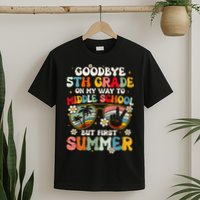 Goodbye 5th Grade Graduation To Middle school Hello Summer T-Shirt