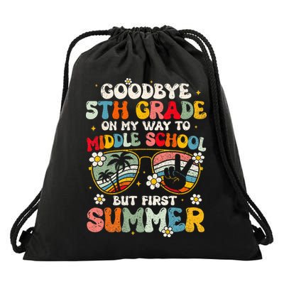 Goodbye 5th Grade Graduation To Middle school Hello Summer Drawstring Bag