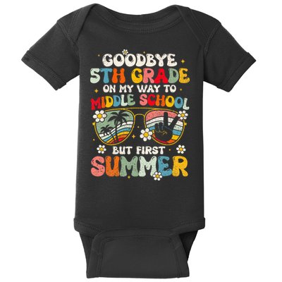Goodbye 5th Grade Graduation To Middle school Hello Summer Baby Bodysuit