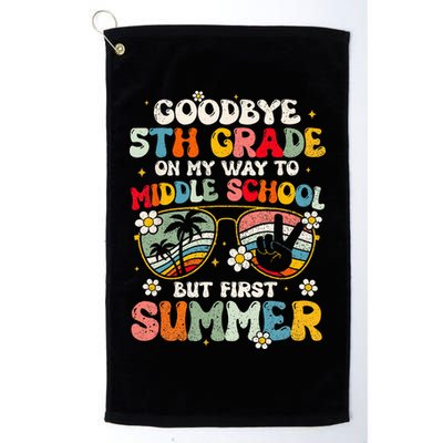 Goodbye 5th Grade Graduation To Middle school Hello Summer Golf Towel