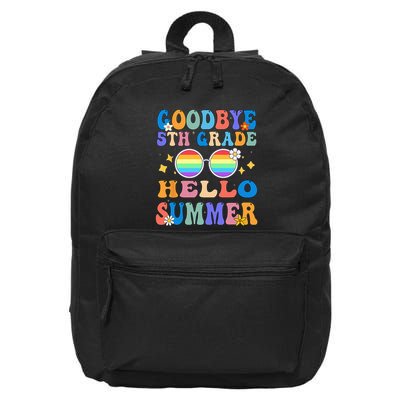 Goodbye 5th Grade Hello Summer Last Day Of School Graduation 16 in Basic Backpack