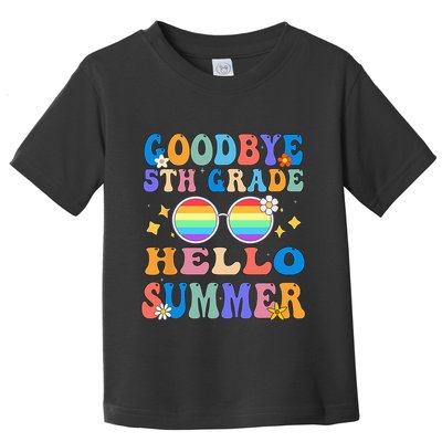 Goodbye 5th Grade Hello Summer Last Day Of School Graduation Toddler T-Shirt
