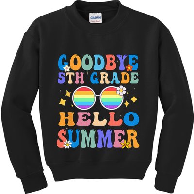 Goodbye 5th Grade Hello Summer Last Day Of School Graduation Kids Sweatshirt