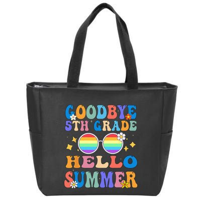 Goodbye 5th Grade Hello Summer Last Day Of School Graduation Zip Tote Bag
