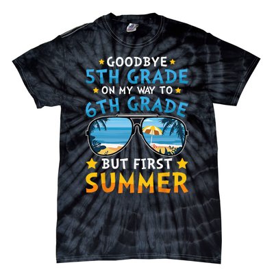 Goodbye 5th Grade Graduation To 6th Grade Hello Summer Tie-Dye T-Shirt