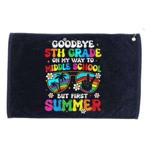 Goodbye 5th Grade Graduation To Middle School Hello Summer Grommeted Golf Towel