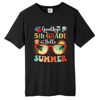 Goodbye 5th Grade Hello Summer Fifth Grade Student Teacher Tall Fusion ChromaSoft Performance T-Shirt