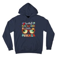 Goodbye 5th Grade Hello Summer Fifth Grade Student Teacher Hoodie