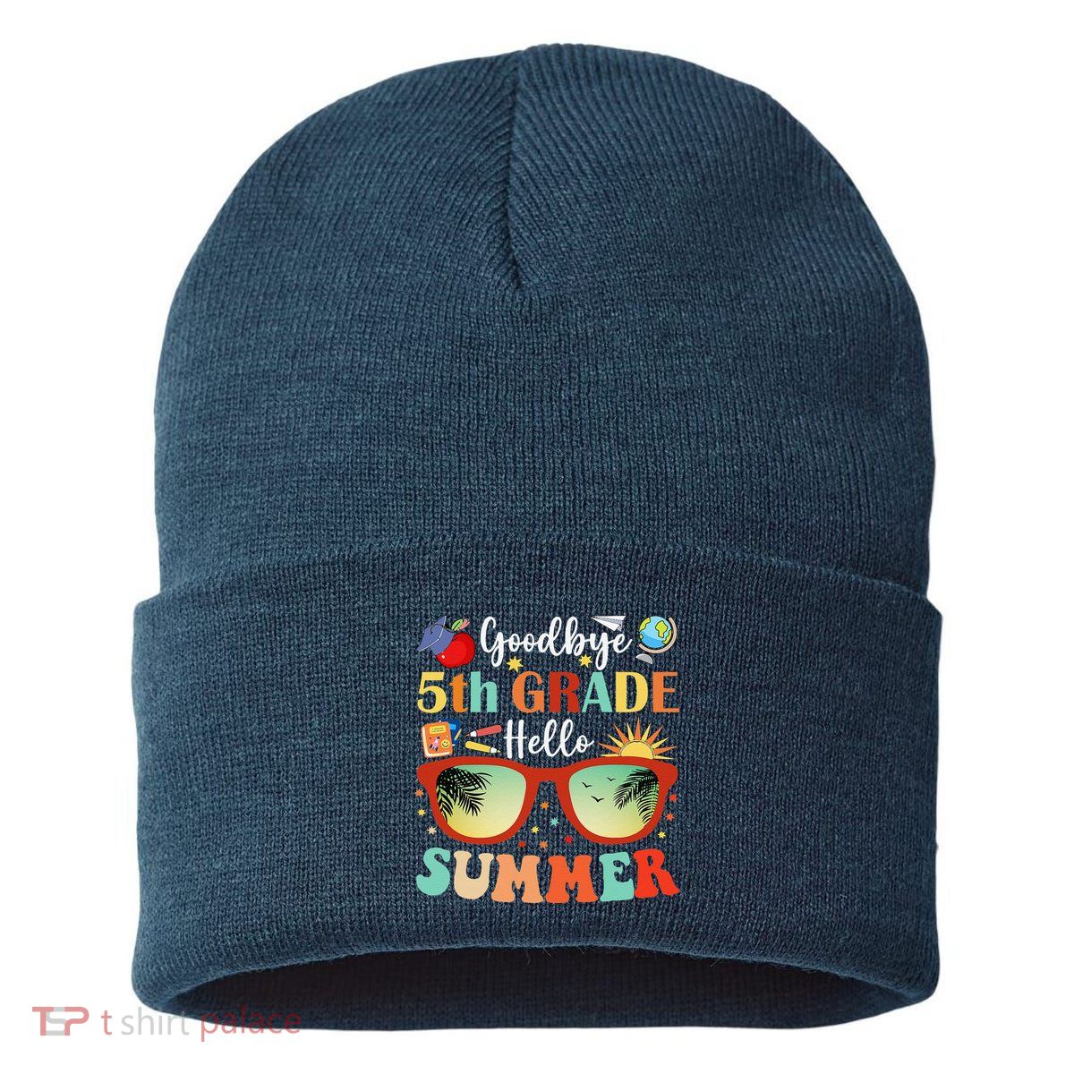 Goodbye 5th Grade Hello Summer Fifth Grade Student Teacher Sustainable Knit Beanie