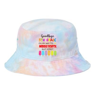 Goodbye 5th Grade Graduation To Middle school Hello Summer Tie Dye Newport Bucket Hat