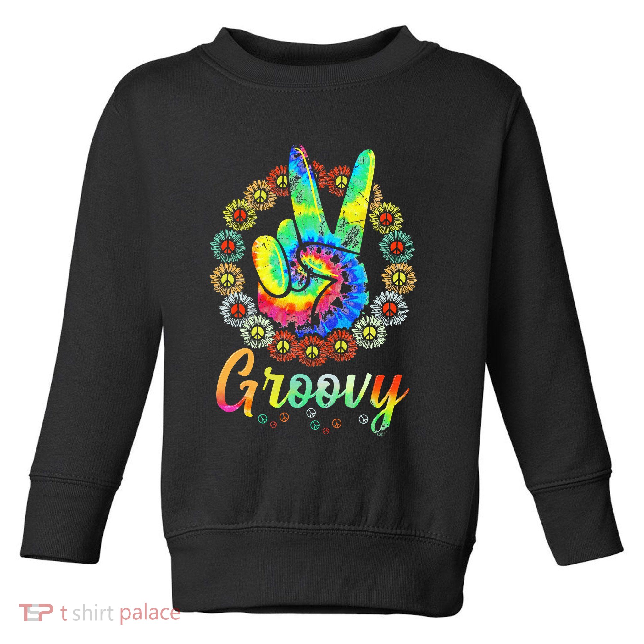 Groovy 70's Tie Dye Vintage 70s Retro 70's Hippie Costume Toddler Sweatshirt