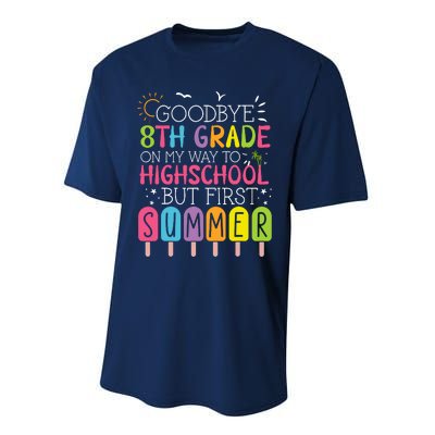 Goodbye 8th Grade Graduation To Highschool But First Summer Performance Sprint T-Shirt