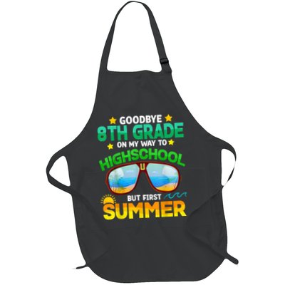 Goodbye 8th Grade Graduation To Highschool Hello Summer Him Apron