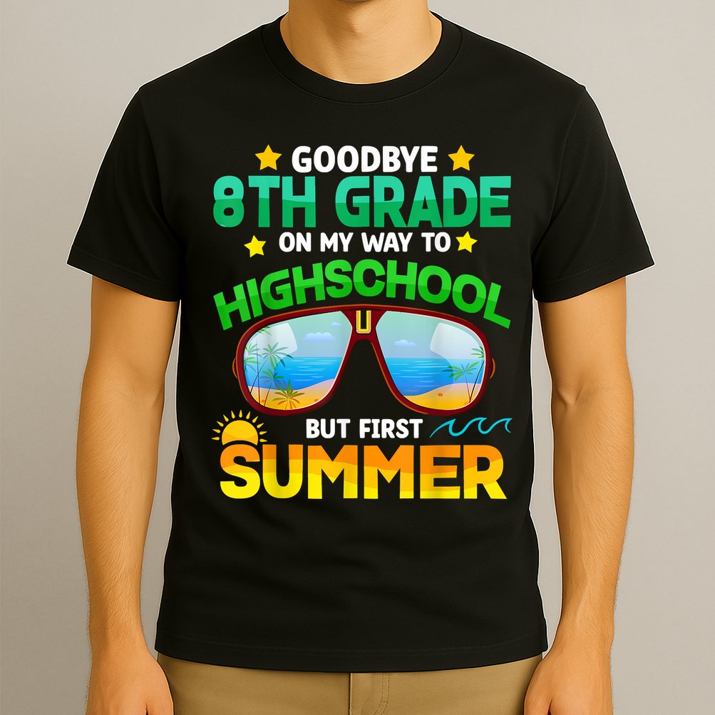 Goodbye 8th Grade Graduation To Highschool Hello Summer Him T-Shirt