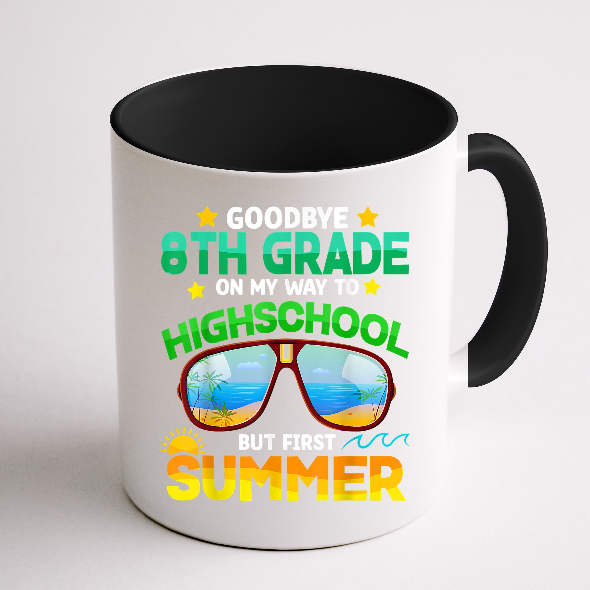 Goodbye 8th Grade Graduation To Highschool Hello Summer Him Mug