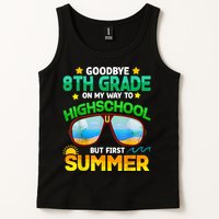 Goodbye 8th Grade Graduation To Highschool Hello Summer Him Tank Top
