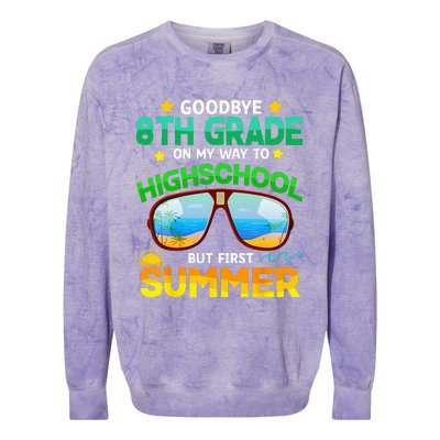 Goodbye 8th Grade Graduation To Highschool Hello Summer Him Colorblast Crewneck Sweatshirt