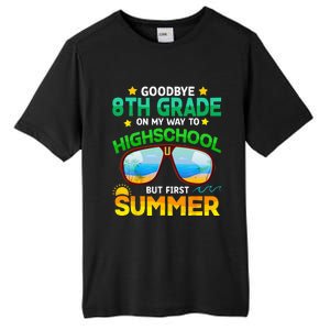 Goodbye 8th Grade Graduation To Highschool Hello Summer Him Tall Fusion ChromaSoft Performance T-Shirt