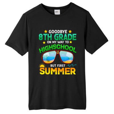 Goodbye 8th Grade Graduation To Highschool Hello Summer Him Tall Fusion ChromaSoft Performance T-Shirt